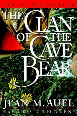 Kniha The Clan of the Cave Bear Jean M Auel