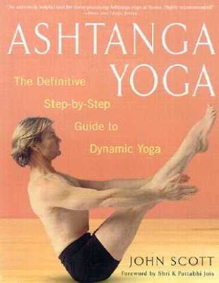 Книга Ashtanga Yoga John Scott