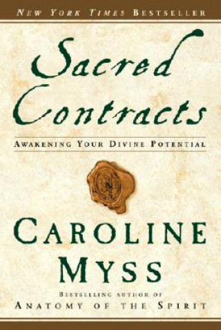 Kniha Sacred Contracts Caroline Myss
