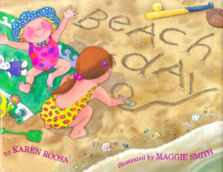 Könyv Beach Day Karen Roosa
