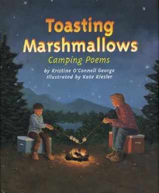 Książka Toasting Marshmallows Kristine O'Connell George