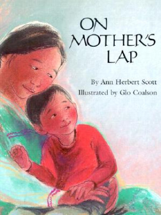 Könyv On Mother's Lap Ann Herbert Scott