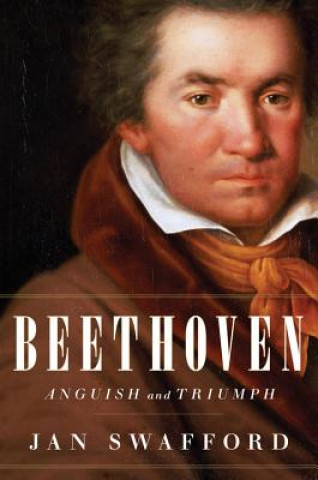 Kniha Beethoven Jan Swafford