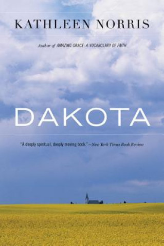 Kniha Dakota Kathleen Norris