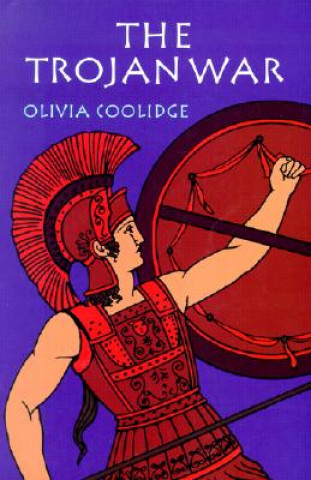 Kniha Trojan War Olivia E. Coolidge