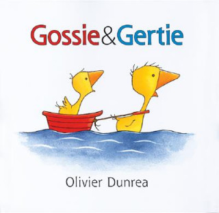 Książka Gossie and Gertie Olivier Dunrea