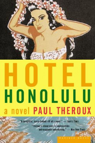 Kniha Hotel Honolulu Paul Theroux