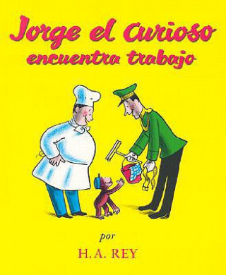 Книга Jorge el Curioso Encuentra Trabajo H. A. Rey