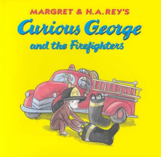 Könyv Curious George and the Firefighters H. A. Rey