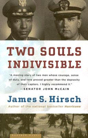 Libro Two Souls Indivisible James S. Hirsch