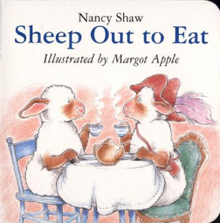 Könyv Sheep Out to Eat Nancy Shaw