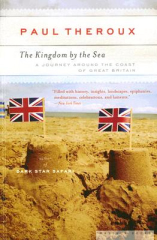 Kniha Kingdom by the Sea Paul Theroux