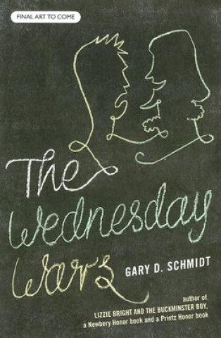 Carte Wednesday Wars Gary D. Schmidt