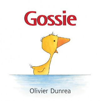 Könyv Gossie Olivier Dunrea