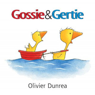 Könyv Gossie and Gertie Olivier Dunrea
