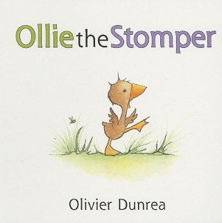 Książka Ollie the Stomper Olivier Dunrea