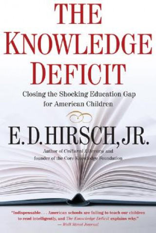 Kniha Knowledge Deficit E. D. Hirsch