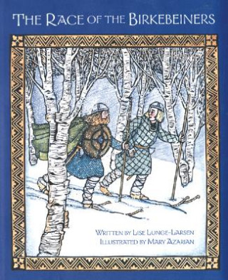 Kniha Race of the Birkebeiners Lise Lunge-Larsen