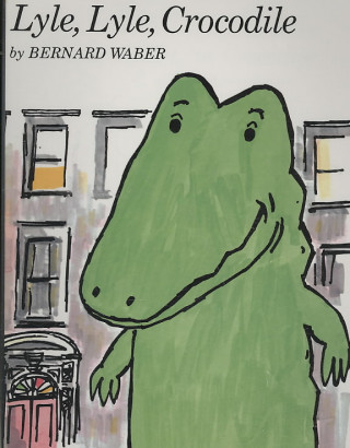 Carte Lyle, Lyle Crocodile Book & CD Bernard Waber