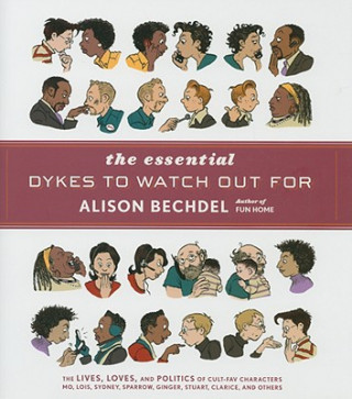 Kniha Essential Dykes to Watch Out For Alison Bechdel