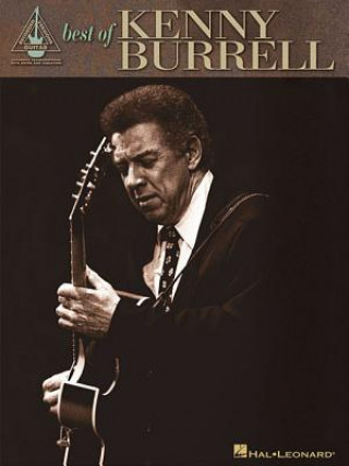 Book The Best of Kenny Burrell Kenny Burrell