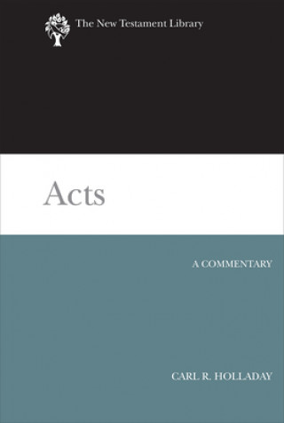 Book Acts Carl R. Holladay