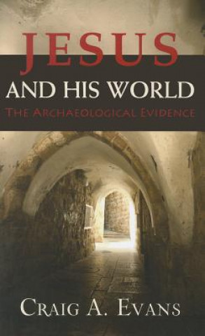 Könyv Jesus and His World Craig A. Evans
