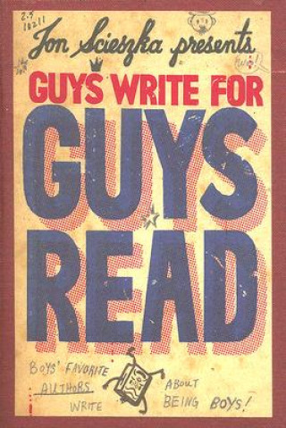 Buch Guys Write for Guys Read Jon Scieszka