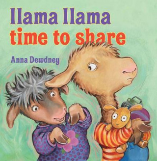 Carte Llama Llama, Time to Share Anna Dewdney