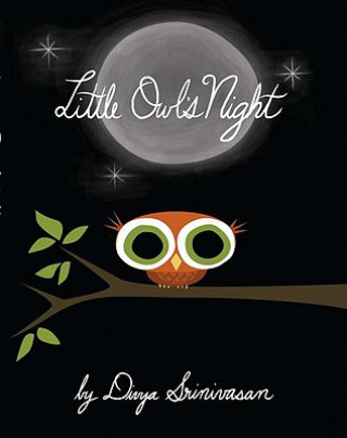 Könyv Little Owl's Night Divya Srinivasan