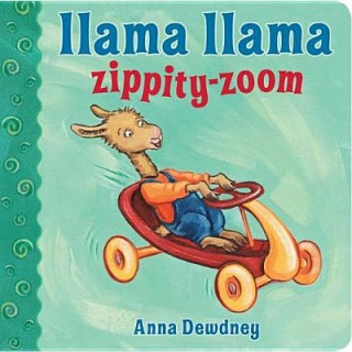 Kniha Llama Llama Zippity-Zoom Anna Dewdney