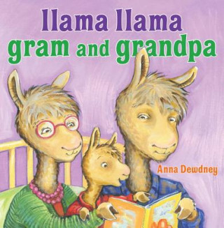 Book Llama Llama Gram and Grandpa Anna Dewdney