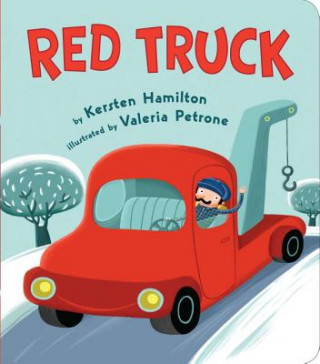 Книга Red Truck Kersten Hamilton