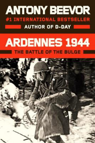 Kniha Ardennes 1944 Antony Beevor