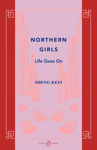 Книга Northern Girls Keyi Sheng