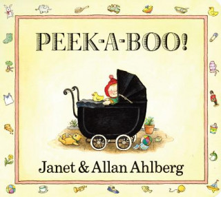 Kniha Peek-A-Boo! Janet Ahlberg