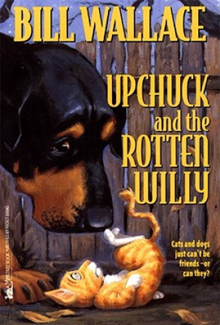 Carte Upchuck and the Rotten Willy Bill Wallace