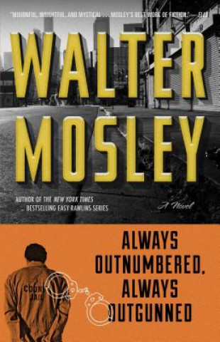 Carte Always Outnumbered, Always Outgunned Walter Mosley