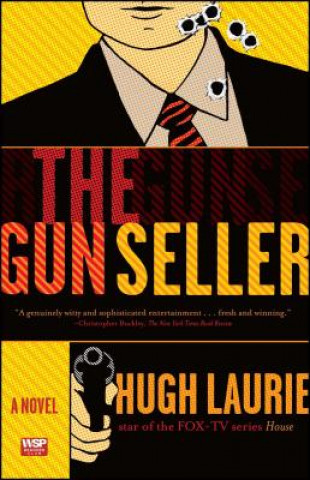 Kniha Gun Seller Hugh Laurie