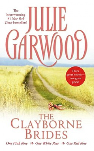 Könyv Clayborne Brides Julie Garwood