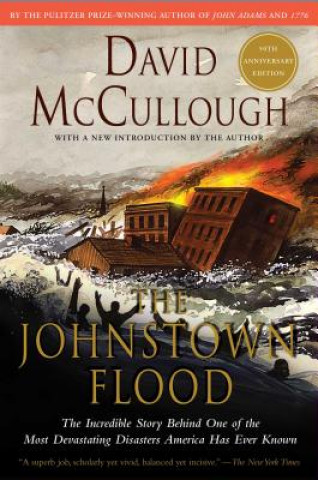 Carte The Johnstown Flood David McCullough
