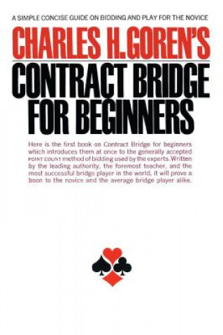 Книга Charles H. Goren's Contract Bridge for Beginners Charles Henry Goren