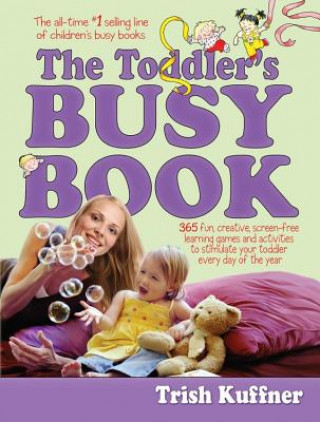 Kniha Toddler's Busy Book Trish Kuffner