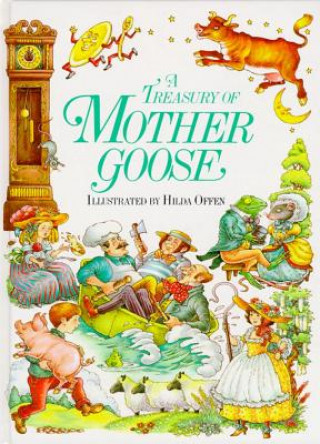 Carte A Treasury of Mother Goose Rhymes Mother Goose