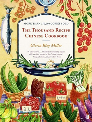 Book The Thousand Recipe Chinese Cookbook Gloria Bley Miller