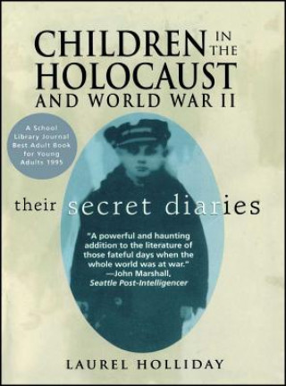 Kniha Children in the Holocaust and World War II Laurel Holliday