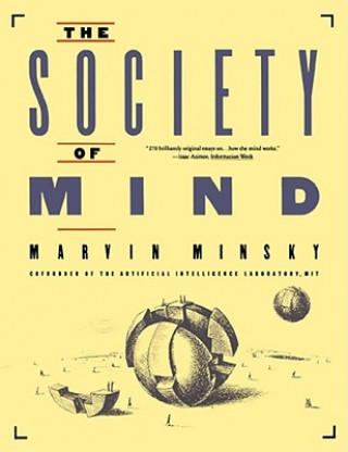 Kniha The Society of Mind Marvin Minsky