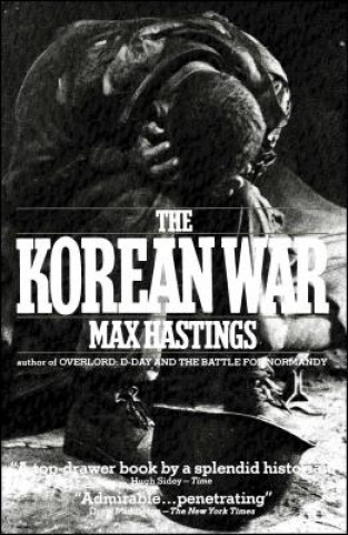 Carte The Korean War Max Hastings