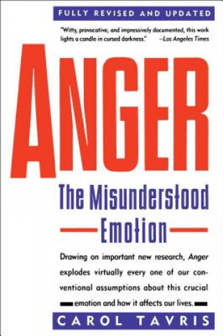 Livre Anger: The Misunderstood Emotion Carol Tavris