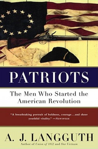Könyv Patriots A. J. Langguth
